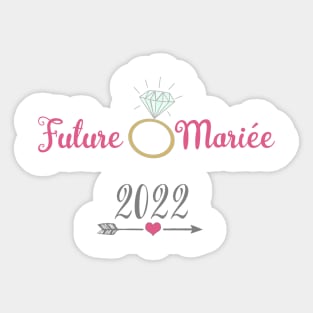 Future Mariée 2022 Sticker